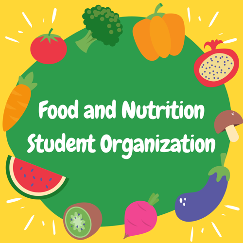Food and Nutrition Student Organization Graphic