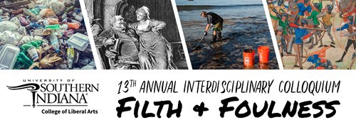 Filth & Foulness Interdisciplinary Colloquium graphic banner
