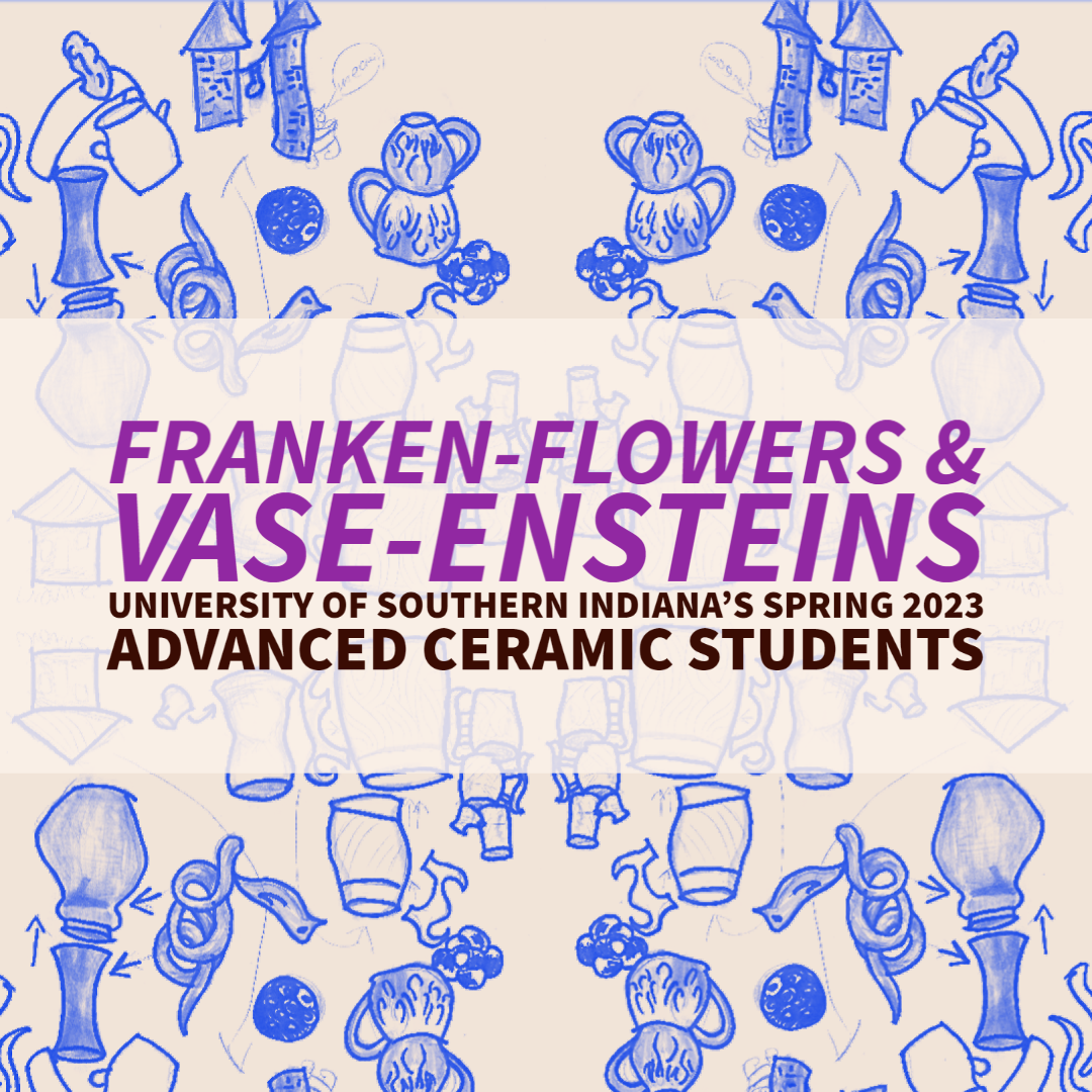 Franken-Flowers & Vase-Ensteins
