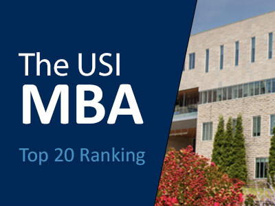 graphic containing a photo of the Business and Engineering Center and the words 'The USI MBA Top 20 Ranking' on a field of blue