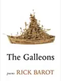 Cover of "The Galleons" by Rick Barot